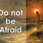 be-not-afraid